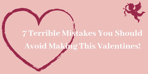LIGHTHAUS : 7 Terrible Mistakes You Should Avoid Making This Valentines!-Lighthaus Candle